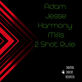 Adam Jesse - 2 Shot Rule